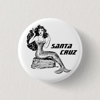 Santa Cruz California Mermaid Pinback 1 Inch Round Button