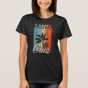 Santa Cruz California Retro Vintage Home Style 70 T-Shirt