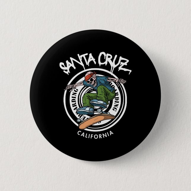 Santa Cruz Skater Laid Back California Skeleton Sk 2 Inch Round Button (Front)