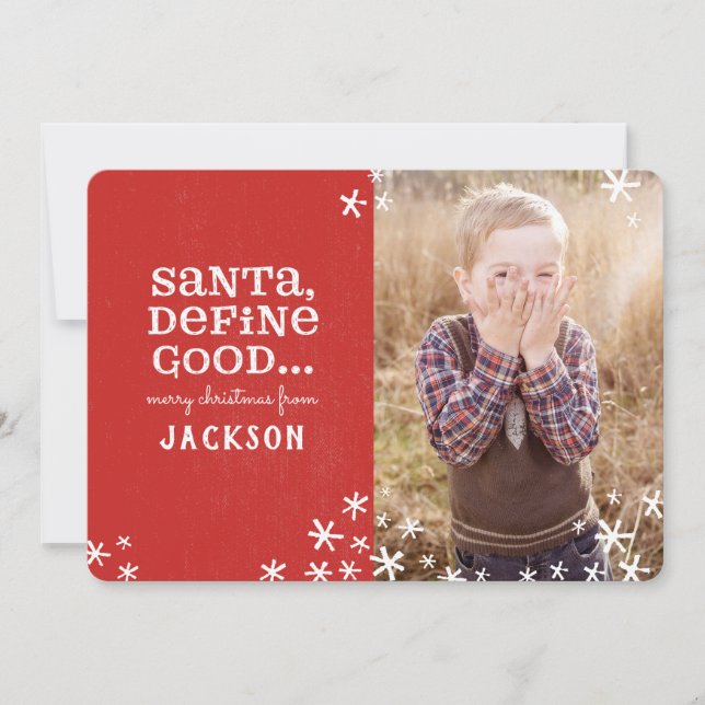 SANTA, DEFINE GOOD HOLIDAY CARD (Front)