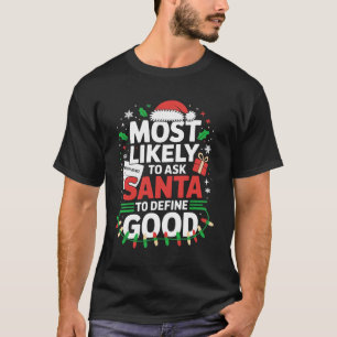 Santa Define Good Naughty Nice List Christmas Kids T-Shirt