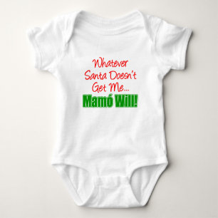 Santa Doesn't Get Me Mamo Will Baby Bodysuit