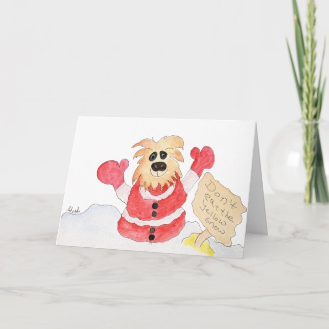 Santa Dog - Don't Eat the Yellow Snow Holiday Card (Front)