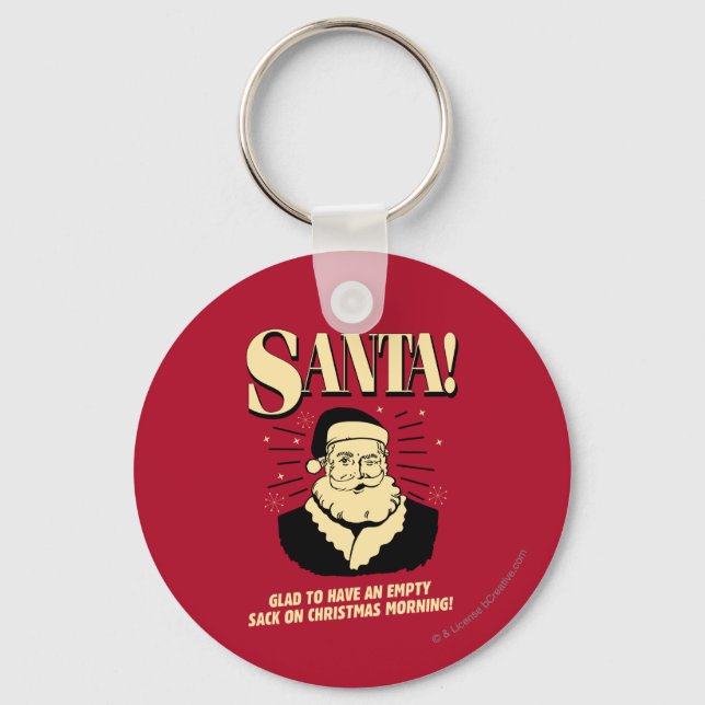 Santa: Empty Sack On Christmas Morning Keychain (Front)