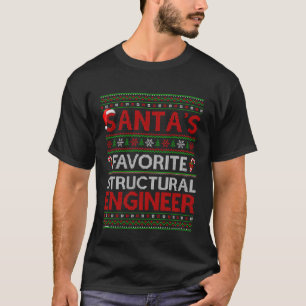 Santa Favourite Structural Engineer Ugly Christmas T-Shirt