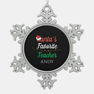 Santa Favourite Teacher Merry Christmas Teacher Snowflake Pewter Christmas Ornament