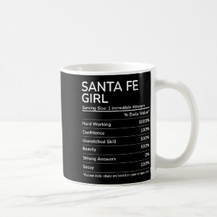 Santa Fe Girl Funny New Mexico Hometown Coffee Mug