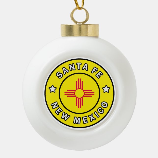 Santa Fe New Mexico Ceramic Ball Christmas Ornament (Front)