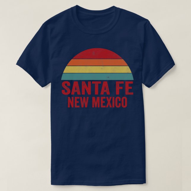 Santa Fe New Mexico T-Shirt (Design Front)