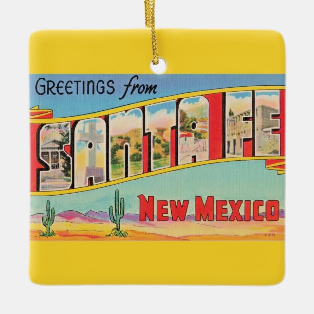Santa Fe Vintage Greeting Ceramic Ornament (Front)