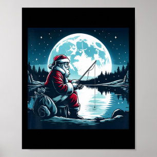 Santa Fishing Christmas Xmas Fisherman Fisher Moon Poster