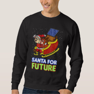 Santa For Future Friday Solar Panel Energy Sleigh Sweatshirt