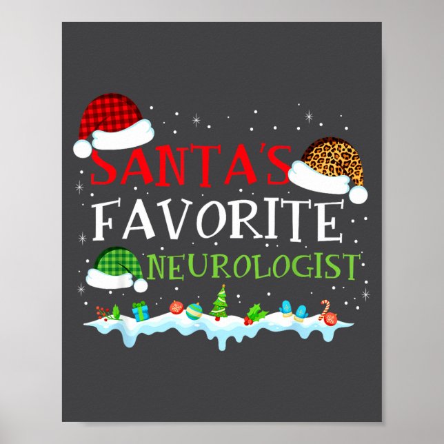 Santa Fun Favorite s Neurologist Fun Poster (Front)