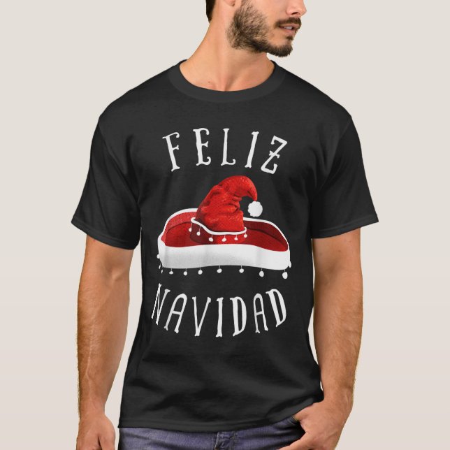 Santa Hat Sombrero Christmas Mexico Feliz Navidad  T-Shirt (Front)