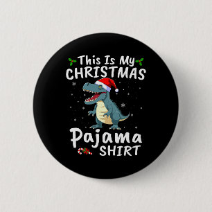 Santa Hat T-rex Dinosaur This Is My Christmas Paja 2 Inch Round Button