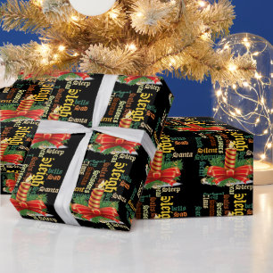 Santa Have a Nice Day and a Better Night Wrapping Paper