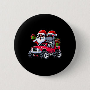 Santa Hippopotamus Riding Monster Truck Christmas 2 Inch Round Button