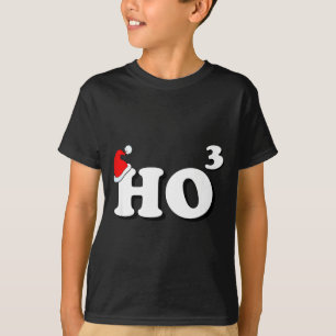 Santa Ho3 Ho Cubed Gift Women Men Teacher Funny Ch T-Shirt