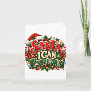 Santa I Can Explain Funny Christmas Folded Card
