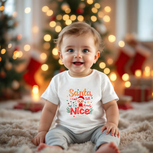Santa I Can't Talk, I'm Already Nice - Funny Baby  T-Shirt