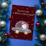 Santa in his car at Christmas Foil Holiday Card<br><div class="desc">A cute Santa in a shining car under the snow driving to your home! 
Perfect to wish a Merry Christmas to the little ones or to the big children! 
Message: To everyone,  a Merry Christmas,  customizable in the Zazzle editor.</div>