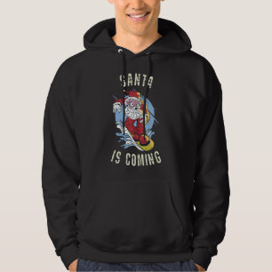 Santa is coming by snowboard hoodie