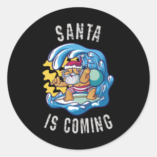 Santa is coming by Surfboard Classic Round Sticker