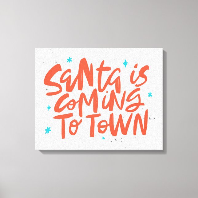 Santa is Coming to Town Holiday Design Canvas Print (Front)