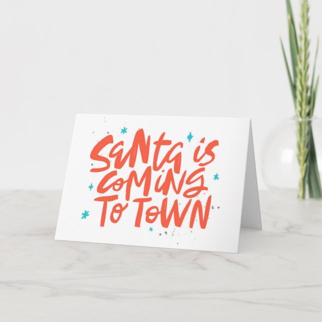 Santa is Coming to Town Holiday Design Card (Front)