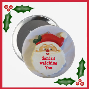 Santa is Watching You Christmas Pinback 2 Inch Round Button