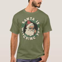 Santa Is Watching You Funny Christmas Holiday