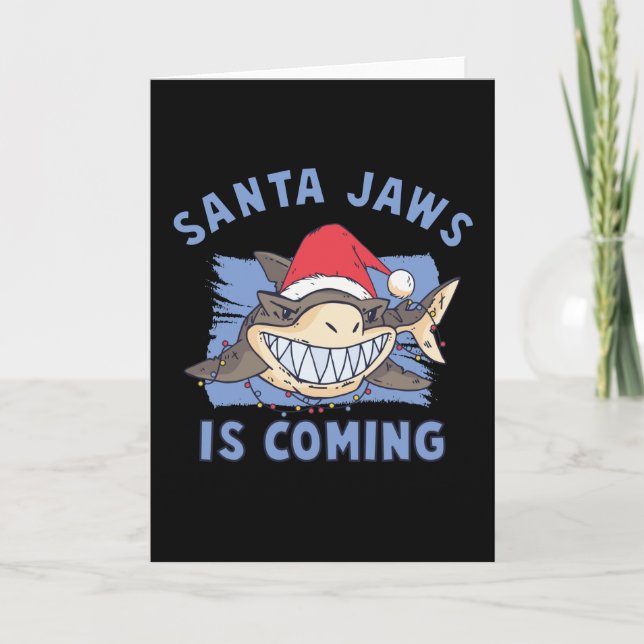 Santa Jaws is Coming Card (Front)