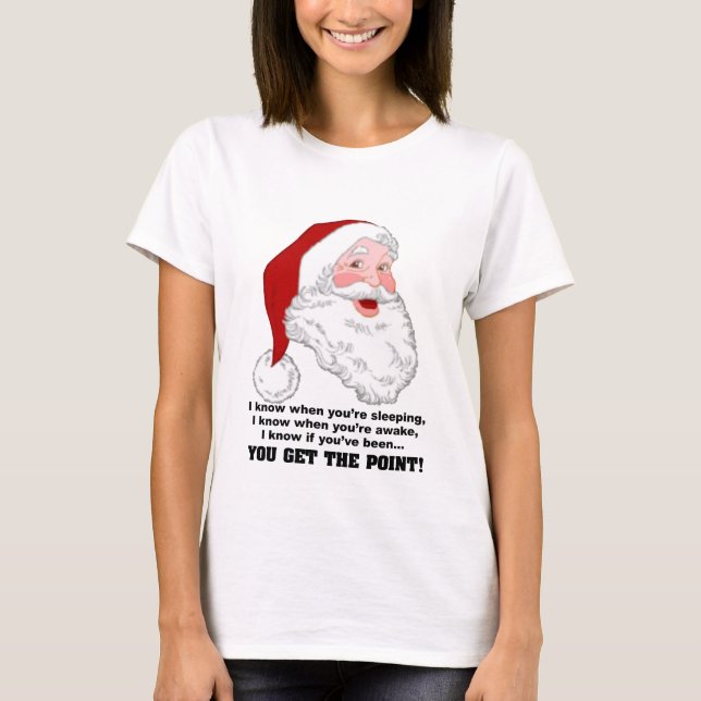 Santa Knows Shirt (Front)