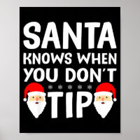Santa Knows When You Don't Tip Server Squad Santa 