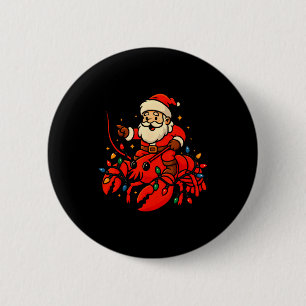 Santa Lobster Christmas Pajama Santa Riding Lobste 2 Inch Round Button