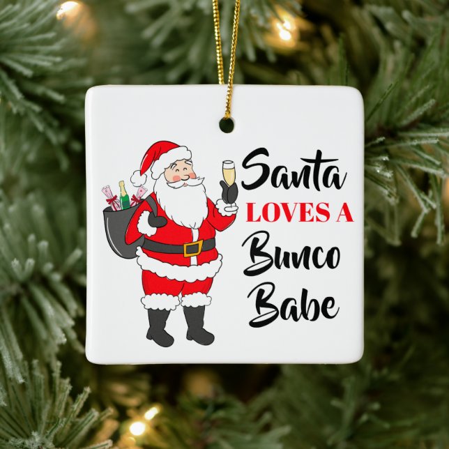 Santa Loves A Bunco Babe Funny Wine Custom Ceramic Ornament (Tree)