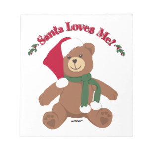 Santa Loves Me! Christmas Teddy Bear Notepad