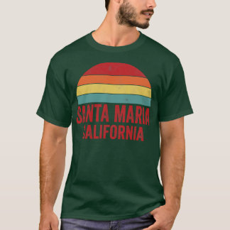 Santa Maria CA California T-Shirt