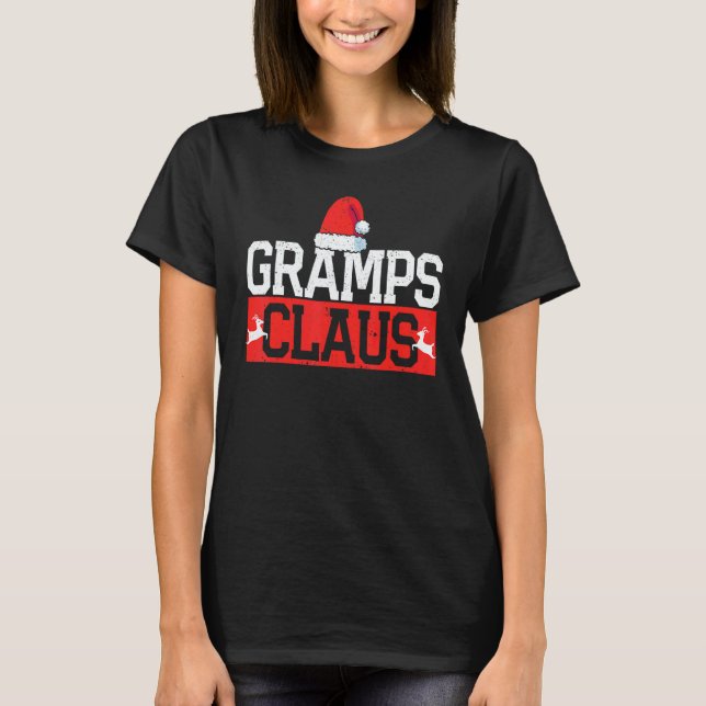 Santa  Matching Family Christmas Pajamas Gramps Cl T-Shirt (Front)