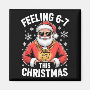 Santa Meme For Kids Feeling 67 At Holiday Family E Magnet