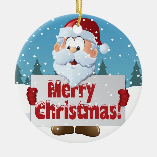 Santa Merry Christmas Sign in Snow Ceramic Ornament (Front)