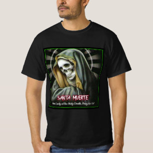 Santa Muerte (Mexican Deity) Halloween Pride T-Shirt