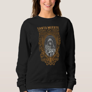 Santa Muerte Mexican Female Deity Sugar Skull Sata Sweatshirt