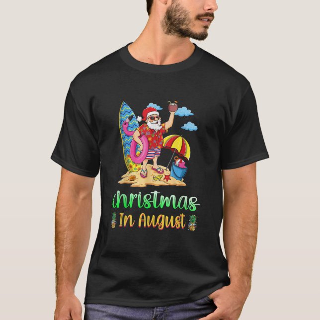 Santa On Beach Funny Christmas In August Summer Va T-Shirt (Front)