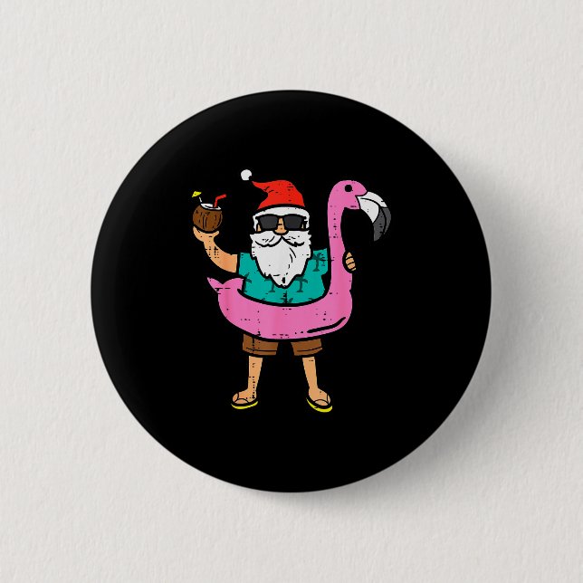 Santa On Flamingo Floatie Cute Christmas In July X 2 Inch Round Button (Front)