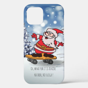 Santa on skateboard funny reindeer sleigh winter iPhone 12 case