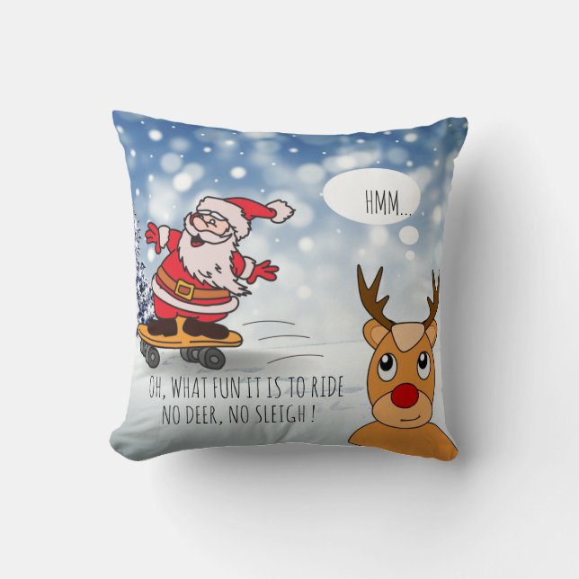 Santa on skateboard funny reindeer sleigh winter throw pillow (Front)
