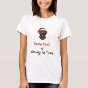 Santa Paws is Coming to Town   Christmas Dog Pun T-Shirt