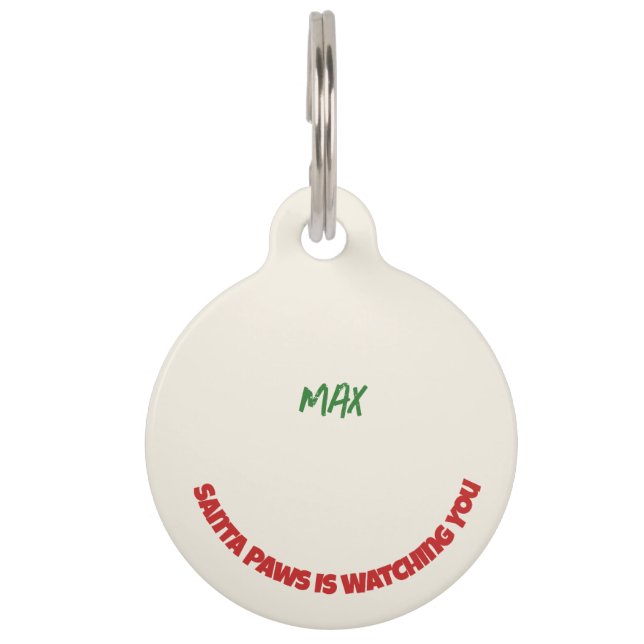 Santa Paws Is Watching You Pet Tag (Front)