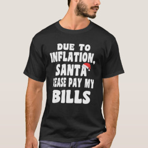 Santa Pay My Bills  Adults Christmas Pajama Men Wo T-Shirt